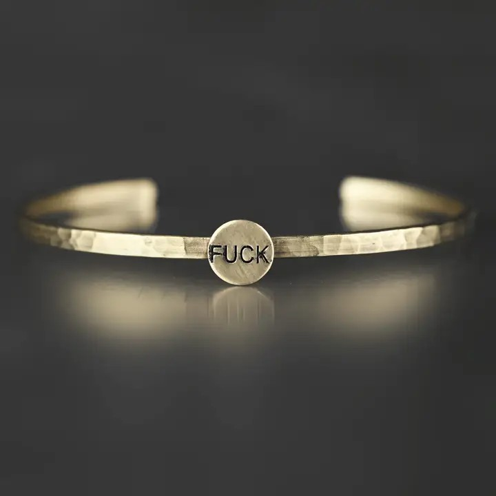 Thin Brass Cuff Stamped with Fuck