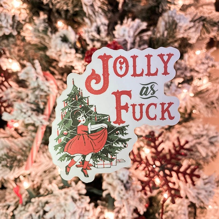 Jolly As Fuck Sticker