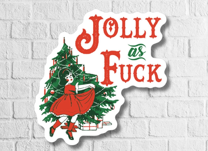 Jolly As Fuck Sticker